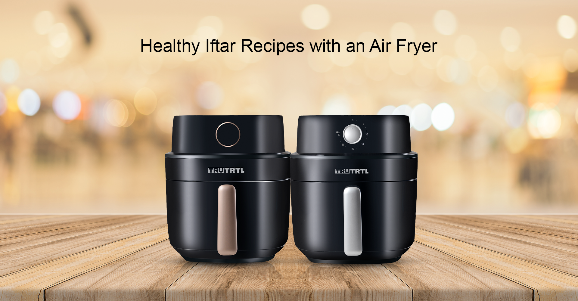 Ramadan 2025: Healthy Iftar Recipes with an Air Fryer