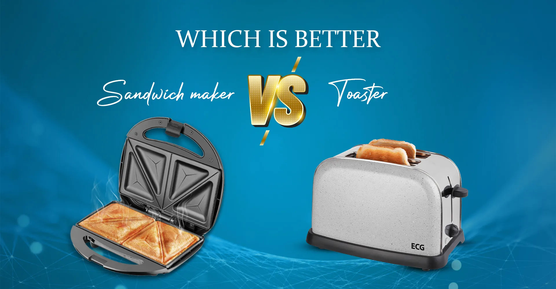 Which is Better: Sandwich Maker or Toaster?