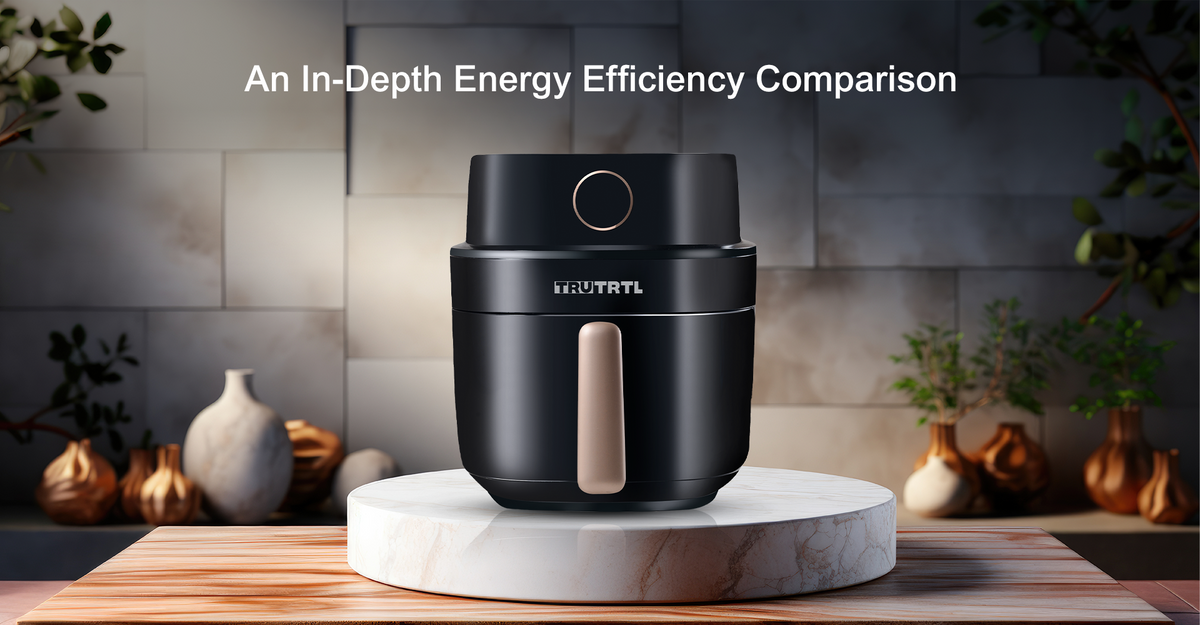 truTRTL Air Fryer vs. Philips Air Fryer: An In-Depth Energy Efficiency Comparison