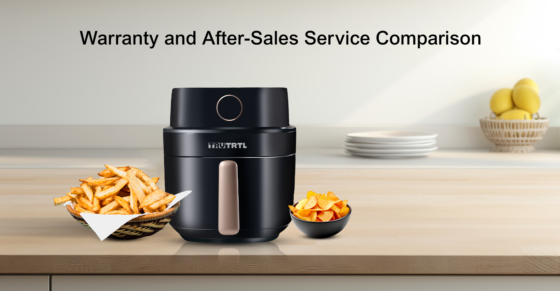 truTRTL Air Fryer vs. Philips Air Fryer: Warranty and After-Sales Service Comparison