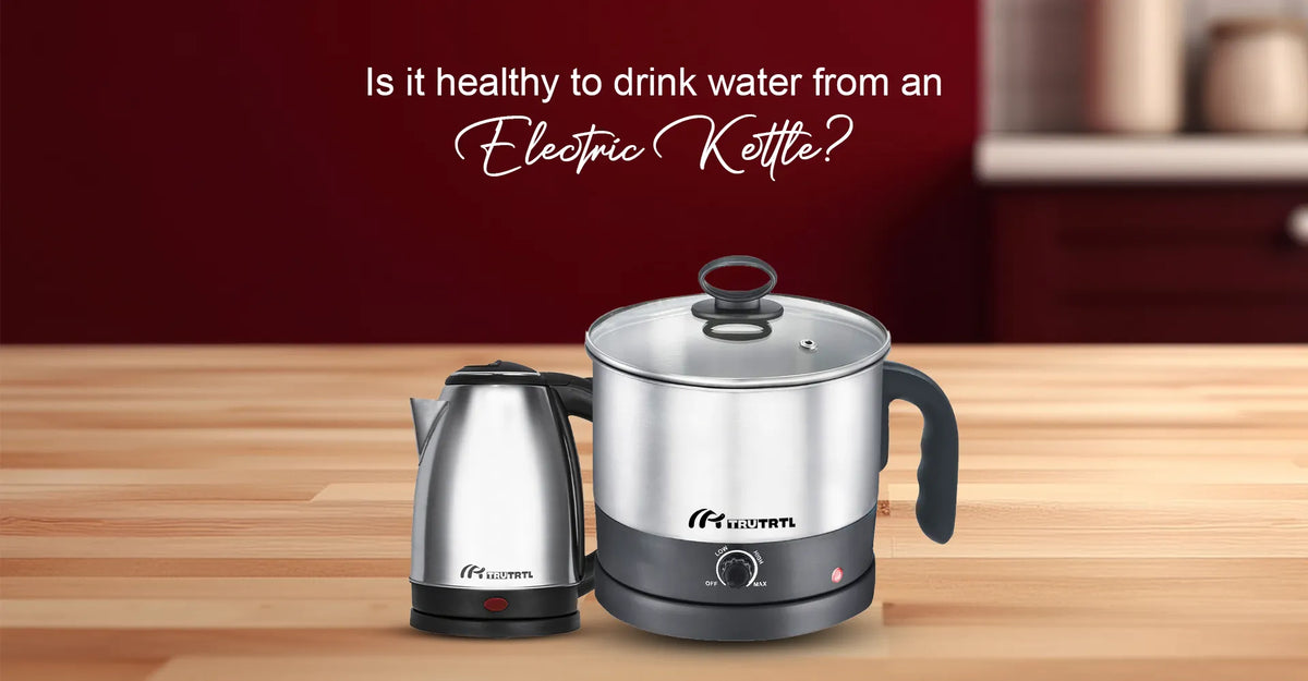 Is It Healthy to Drink Water from an Electric Kettle?